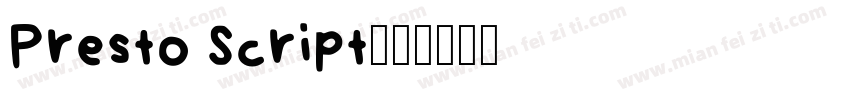 Presto Script字体转换
